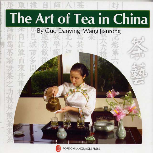 The Art of Tea in China Chinese Books About China Home & Food