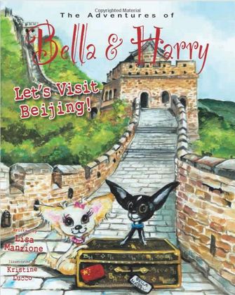 Let S Visit Beijing Adventures Of Bella Amp Harry